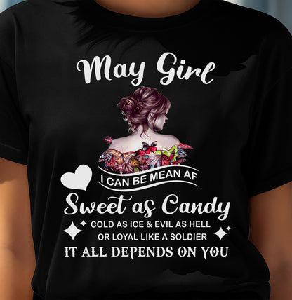 May Girl T-Shirt – Sweet As Candy, Cold As Ice - Birthday Gift for Women - DTSM05 (SKU26T-01-38-05)