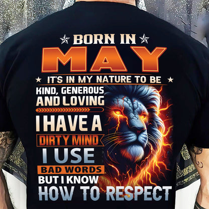 MAY - DIRTY MIND BUT KNOWS RESPECT - BIRTHDAY T-SHIRT FOR MEN - DTSM05 (SKU08-84-05)