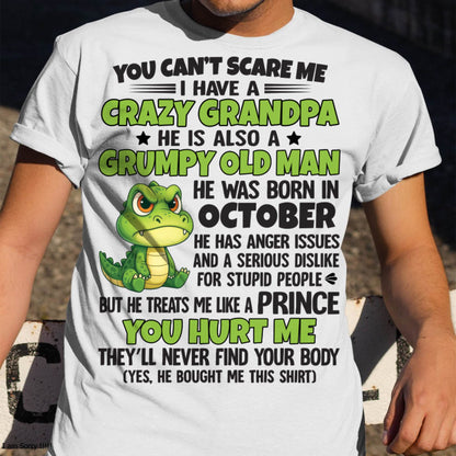 OCTOBER - YOU CAN’T SCARE ME - GIFT FOR GRANDSON FROM GRANDPA - DTSM10 (SKU09-121-10)