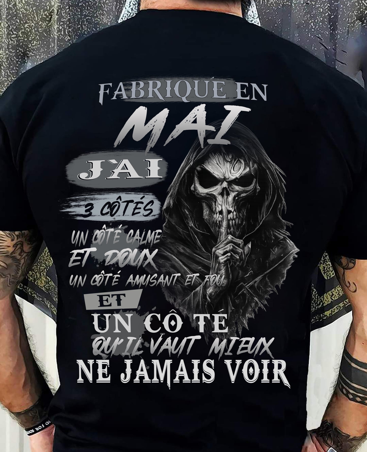 Fabriqué en Mai – J’ai 3 Côtés | T-Shirt Homme Caractère Fort - DTSM05 (SKU26T-01174-05)