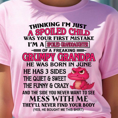 JUNE - I'M A SPOILED GRANDDAUGHTER OF A GRUMPY GRANDPA - From Grandpa - DTSM06 (SKU09-45-06)