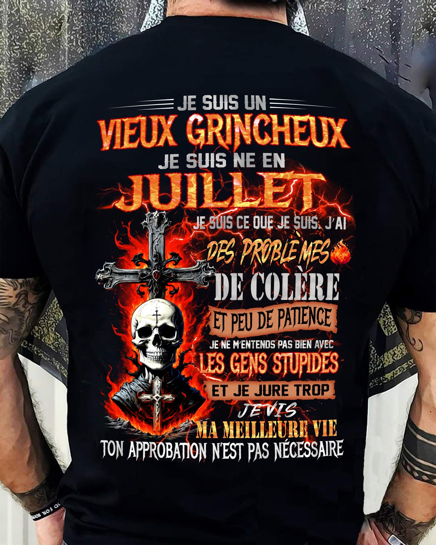 Je Suis Un Vieux Grincheux Né en Juillet – T-Shirt Homme Fort Caractère - DTSM07 (SKU26T-01141-07)