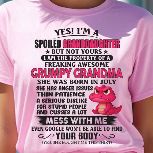 JULY - YES, I'M A SPOILED GRANDDAUGHTER - GIFT FROM GRANDMA - DTSM07 (SKU09-96-07)