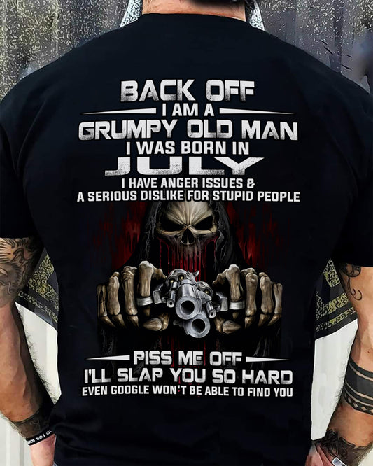 July - Grumpy Old Man T-Shirt – Funny Skull Gun Graphic Tee for Men - DTSM07 (SKU09-109-07)