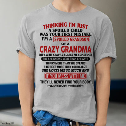 I'M A SPOILED GRANDSON OF A CRAZY GRANDMA - From Grandma - NTTD00 (SKU-GMS1-NTT00)