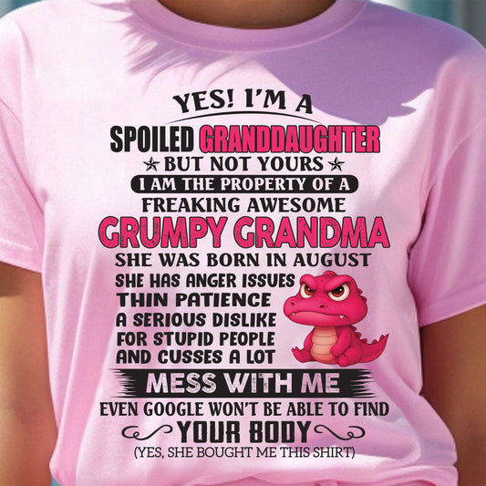 AUGUST - YES, I'M A SPOILED GRANDDAUGHTER - GIFT FROM GRANDMA - DTSM08 (SKU09-96-08)