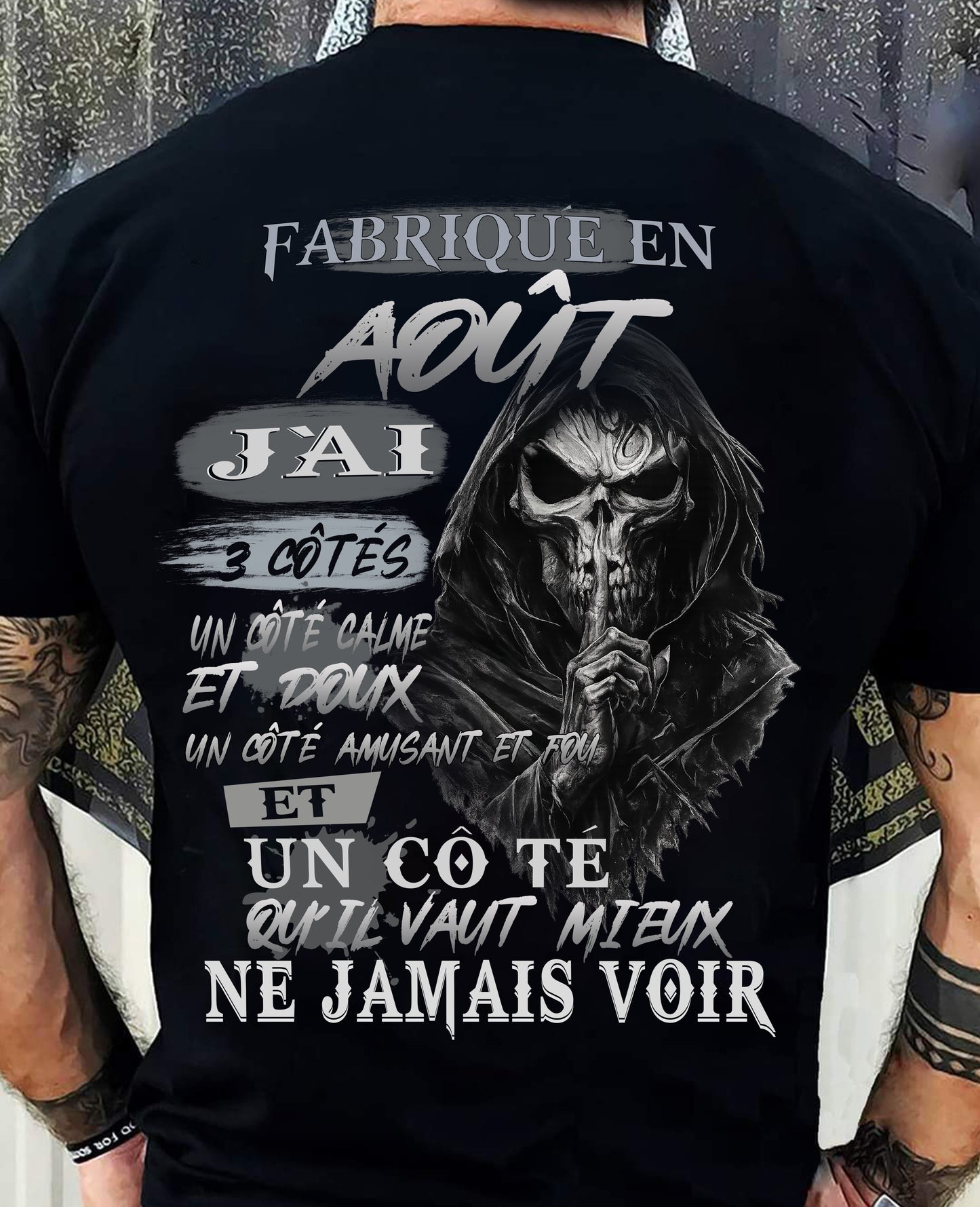Fabriqué en Août – J’ai 3 Côtés | T-Shirt Homme Caractère Fort - DTSM08 (SKU26T-01174-08)