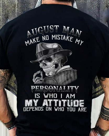 August Man Skull T-Shirt – Personality and Attitude Quote Tee - DTSM08 (SKU08-38-08)