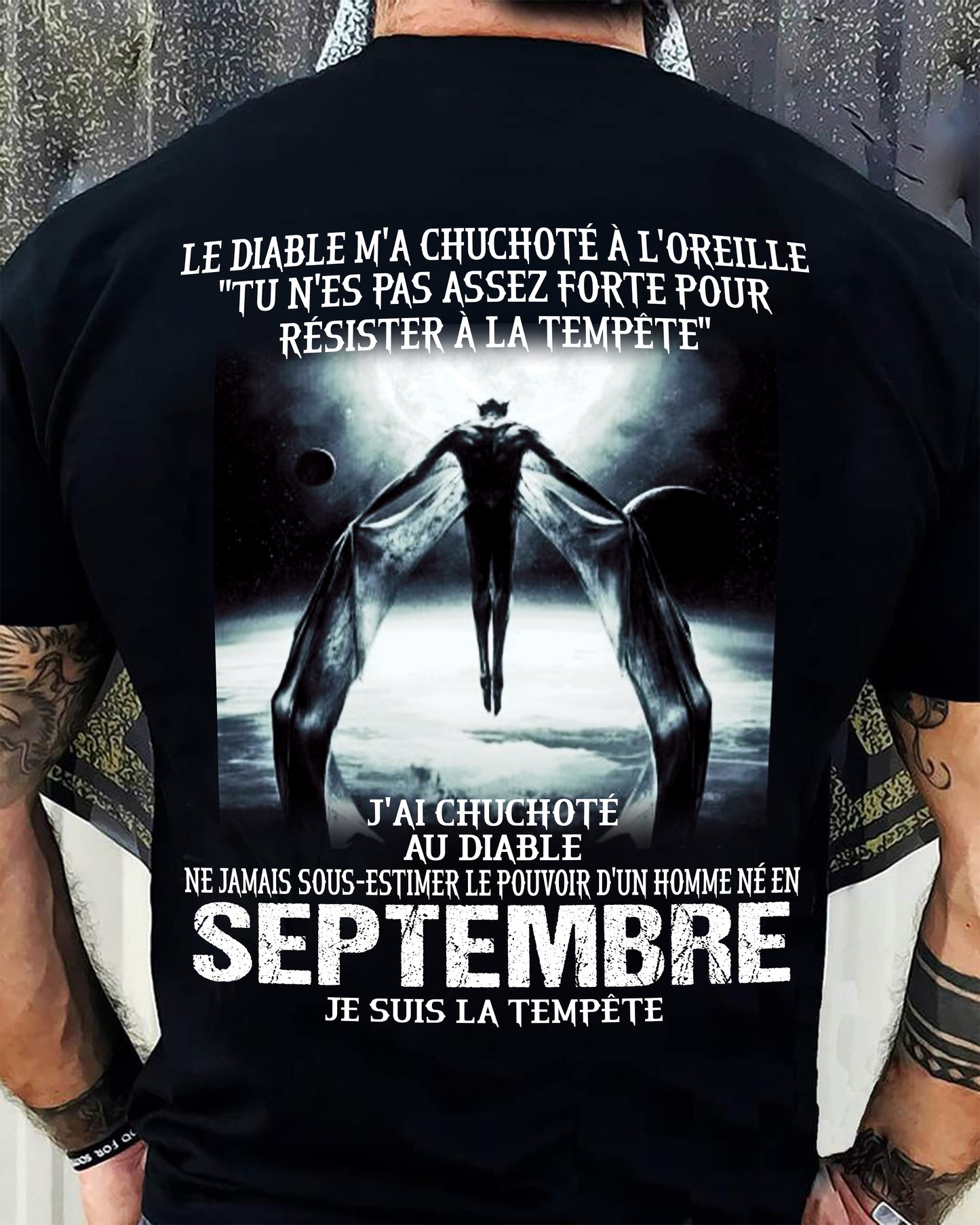 Je Suis la Tempête – Ne Jamais Sous-Estimer le Pouvoir d’un Homme Né en Septembre – T-Shirt Homme - DTSM09 (SKU26T-01160-09)