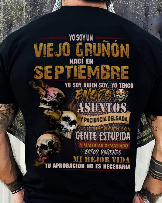 Septiembre - Viejo Gruñón - Camiseta Divertida de Calavera con Problemas de Ira - Regalo Perfecto Para Ti - DTSM09 (SKU09-58-09)