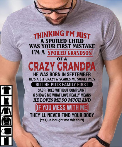 SEPTEMBER - I'M A SPOILED GRANDSON OF A CRAZY GRANDPA - From Grandpa - DTSM09 (SKU10-05-09)