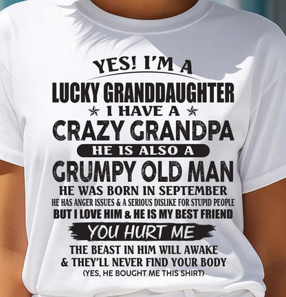 SEPTEMBER - LUCKY GRANDDAUGHTER OF CRAZY GRANDPA - PERFECT GIFT FOR YOUR GRANDDAUGHTER FROM GRANDPA - DTSM09 (SKU10-150-09)