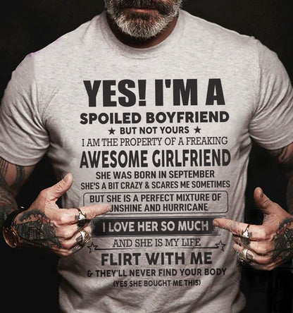 Spoiled Boyfriend of A September Queen - Perfect T-Shirt For Your BoyFriend DTSM09 (SKU-07-117-09)