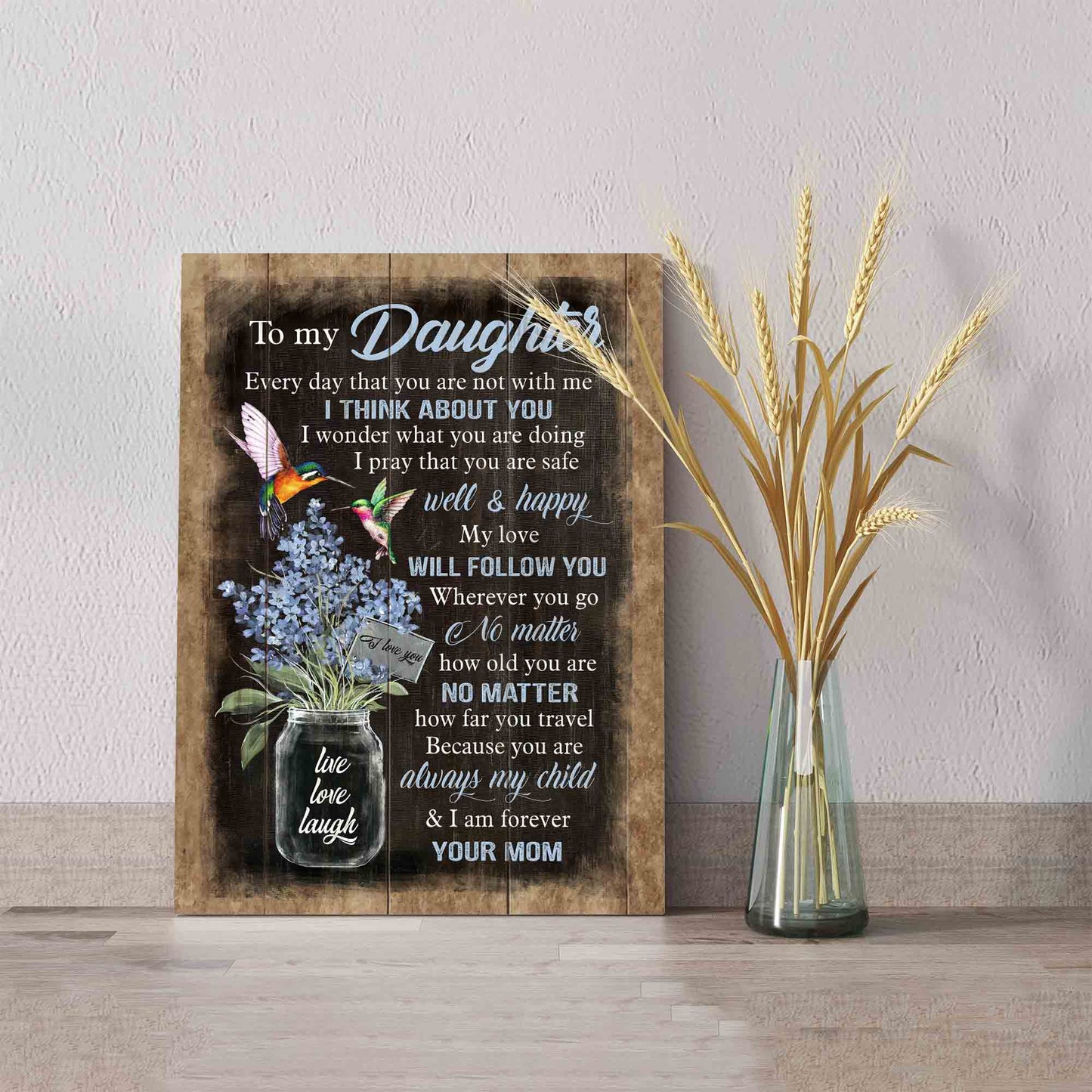 To My Daughter From Mom Canvas