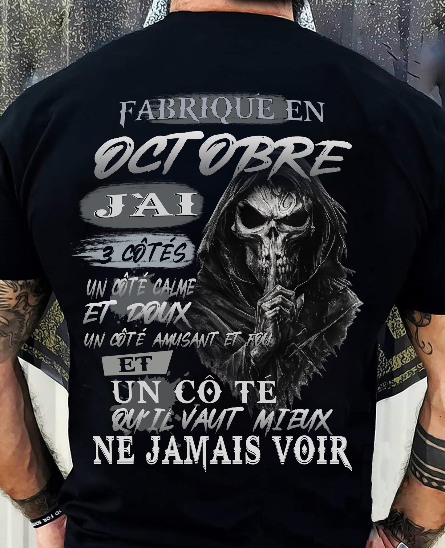 Fabriqué en Octobre – J’ai 3 Côtés | T-Shirt Homme Caractère Fort - DTSM10 (SKU26T-01174-10)