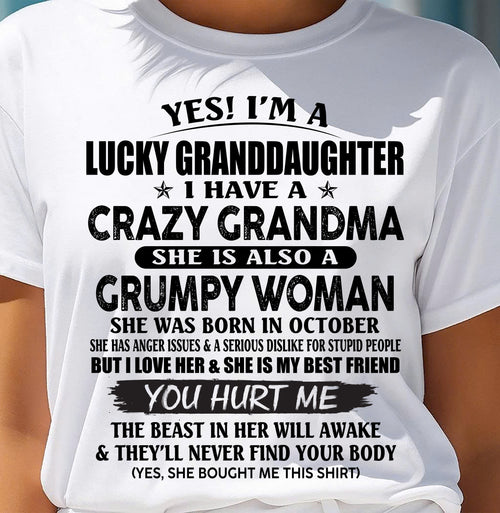 OCTOBER - LUCKY GRANDDAUGHTER OF CRAZY GRANDMA - PERFECT GIFT FROM GRANDMA - DTSM10 (SKU12-146-10)