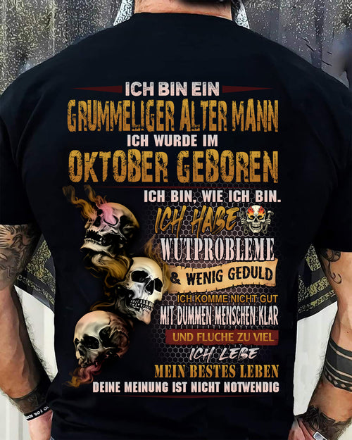 OKTOBER MANN SHIRT – GRUMMELIGER ALTER MANN GEBOREN IM OKTOBER – LUSTIGES SCHÄDEL KREUZ T-SHIRT FÜR MÄNNER - DTSM10 (SKU2605-177-10)