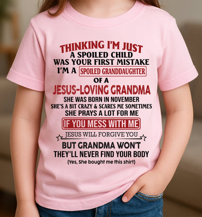 Christian Girl Shirt – Spoiled by Grandma November Edition – From Grandma to Granddaughter NTTD11 (SKU07-181-11)