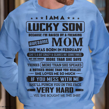 February - Lucky Son of Awesome Mom - Perfect Gift For Your Son From Mom - DTSM02 (SKU08-52-02)