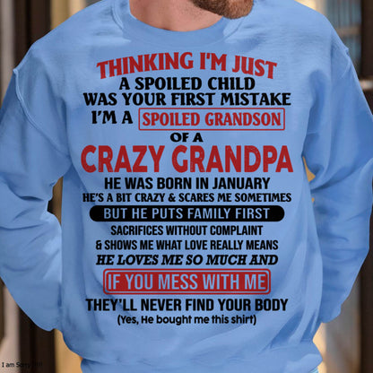JANUARY - I'M A SPOILED GRANDSON OF A CRAZY GRANDPA - From Grandpa - DTSM01 (SKU10-05-01)