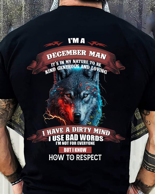 DECEMBER - KNOW HOW TO RESPECT - BIRTHDAY T-SHIRT FOR MEN - DTSM12 (SKU12-162-12)