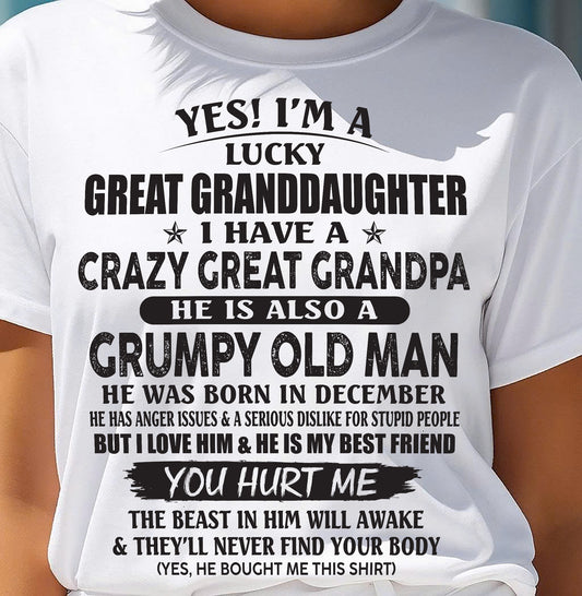 DECEMBER - LUCKY GREAT GRANDDAUGHTER OF CRAZY GREAT GRANDPA - PERFECT GIFT FROM GREAT GRANDPA - DTSM12 (SKU12-287-12)