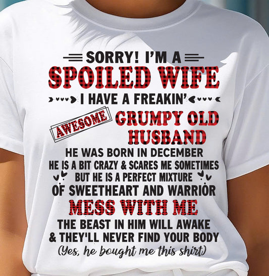 DECEMBER - SPOILED WIFE OF AWESOME GRUMPY OLD HUSBAND - PERFECT GIFT FROM HUSBAND - DTSM12 (SKU12-111-12)