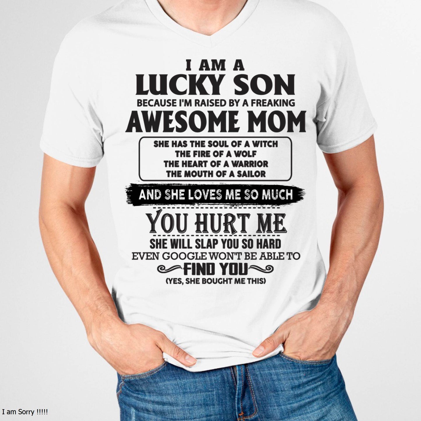 Raised by Awesome Mom Tee - Perfect Gift For Your Son DTSM00 (LUCKY SON NEW-00)