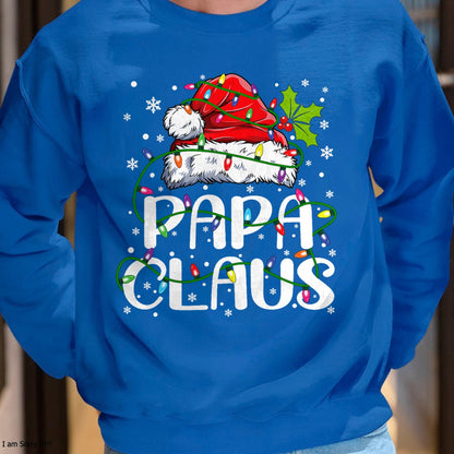 Christmas Shirts for Family, Funny christmas shirts, Christmas Unisex T-Shirt/Hoodie/Sweatshirt HLT00 - Papa Claus Christmas Lights Pajama Family Matching T-Shirt