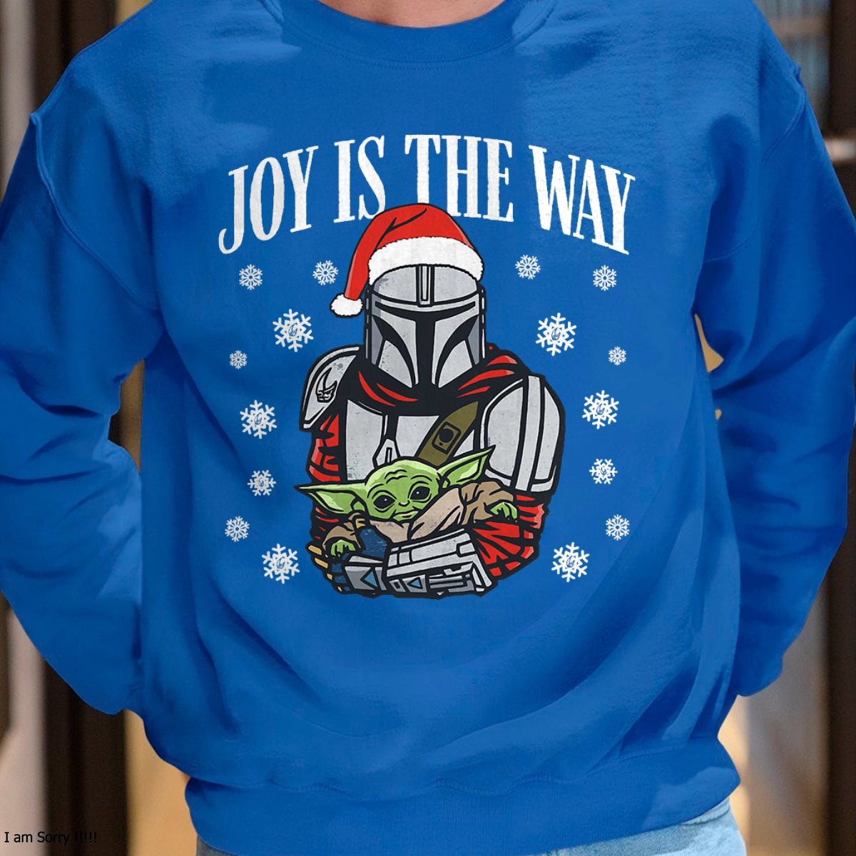 Christmas Shirts for Family, Funny christmas shirts, Christmas Unisex T-Shirt/Hoodie/Sweatshirt HLT00 - Star Wars The Mandalorian Christmas Joy Is The Way T-Shirt