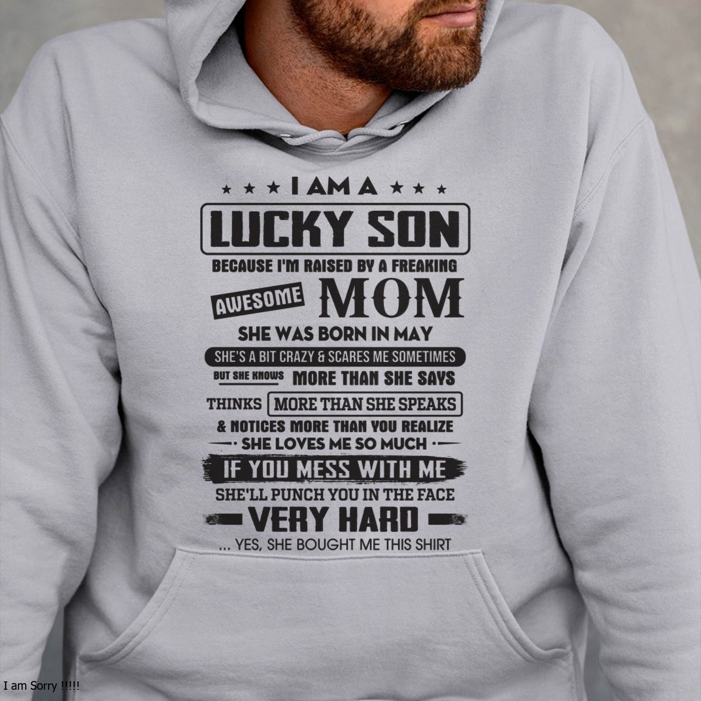 May - Lucky Son of Awesome Mom - Perfect Gift For Your Son From Mom - DTSM05 (SKU08-52-05)