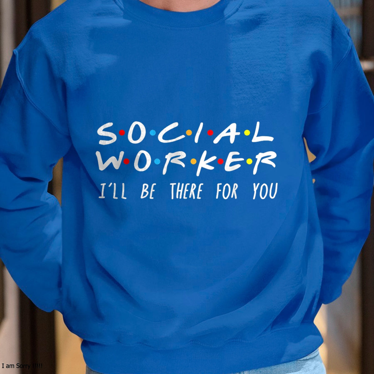 Christmas Shirts for Family, Funny christmas shirts, Christmas Unisex T-Shirt/Hoodie/Sweatshirt HLT00 - Social Worker I'll Be There For You Christmas T-Shirt