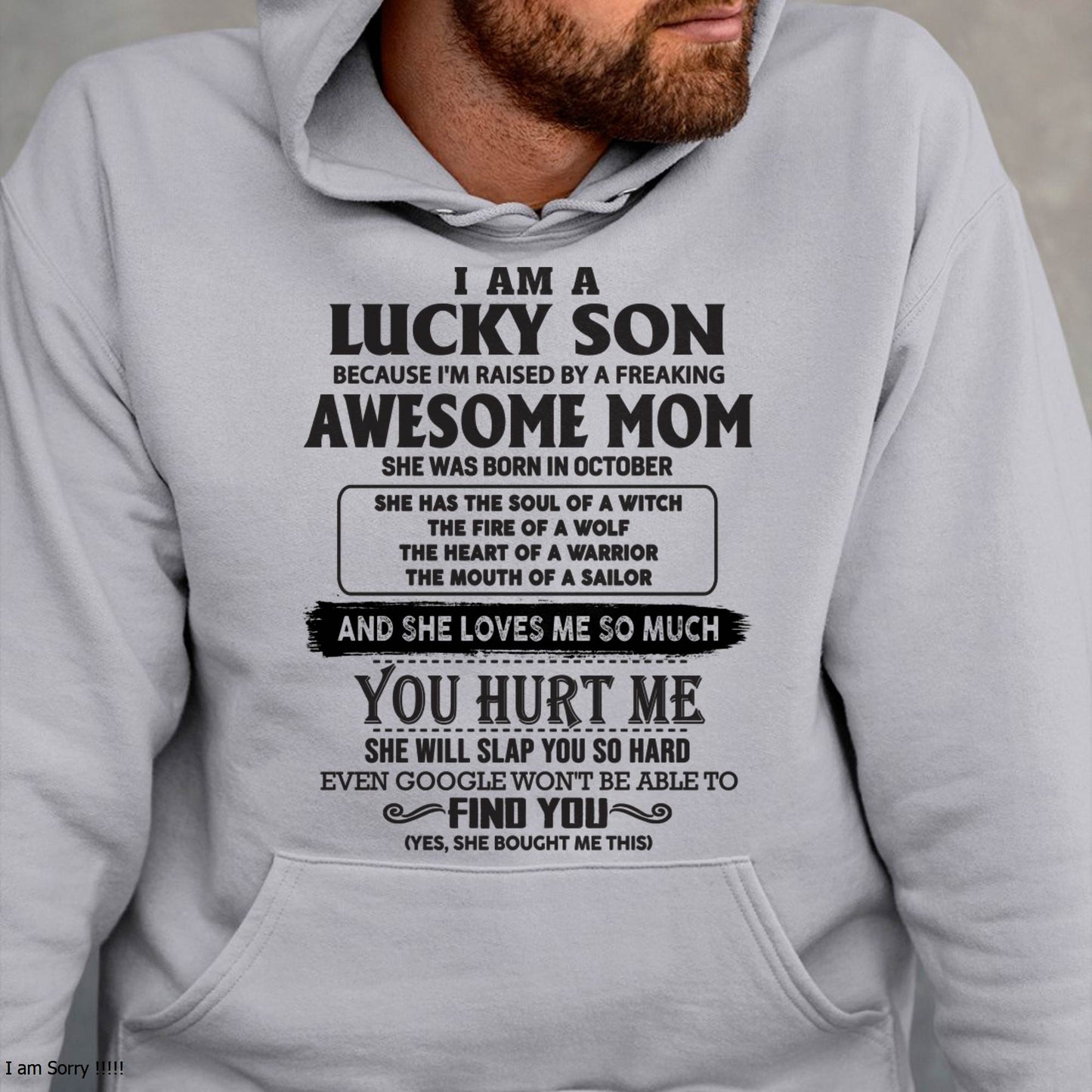 Raised by Awesome October Mom Tee - Perfect Gift For Your Son From Mom DTSM10 (LUCKY SON NEW-10)