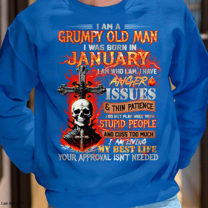 JANUARY - GRUMPY OLD MAN T-SHIRT - FUNNY SKULL ANGER ISSUES TEE - PERFECT GIFT FOR MEN DTSM01 (SKU12-319-01 MK60)