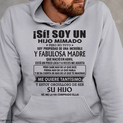 ABRIL – Regalo para hijo - Hijo mimado de madre increíble nacida en abril - DTSM04 (SKU03-14-04)