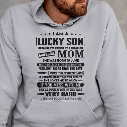 June - Lucky Son of Awesome Mom - Perfect Gift For Your Son From Mom - DTSM06 (SKU08-52-06)