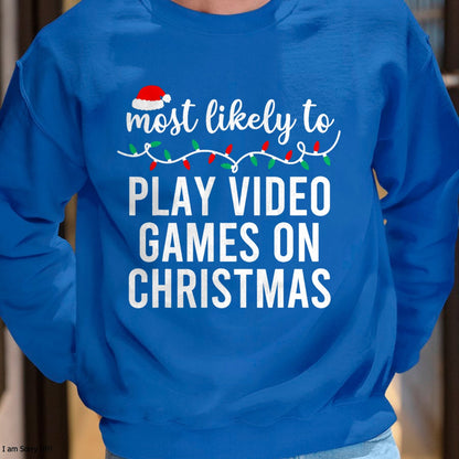 Christmas Shirts for Family, Funny christmas shirts, Christmas Unisex T-Shirt/Hoodie/Sweatshirt HLT00 - Most Likely To Christmas Matching Family Pajamas Funny T-Shirt