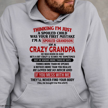 JUNE - I'M A SPOILED GRANDSON OF A CRAZY GRANDPA - From Grandpa - DTSM06 (SKU-GPS1-NTT06)