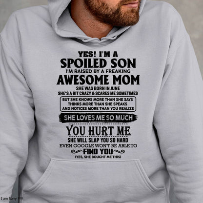 Spoiled Son Of Awesome Mom Shirt - Perfect Gift For Your Son From Mom DTSM06 (SKU-SPW-06)