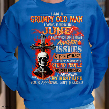 JUNE - GRUMPY OLD MAN T-SHIRT - FUNNY SKULL ANGER ISSUES TEE - PERFECT GIFT FOR MEN DTSM06 (SKU12-319-06 MK60)