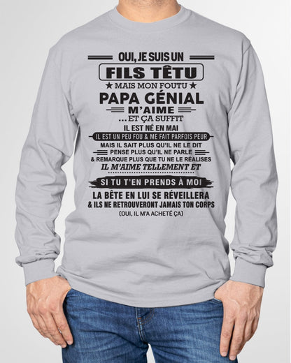 MAI - Oui, je suis un garçon têtu – T-shirt | Cadeau d’anniversaire de papa pour son fils - dtsm05 / fr05 (SKU12-260-05)