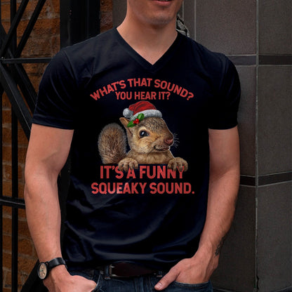 Christmas Shirts for Family, Funny christmas shirts, Christmas Unisex T-Shirt/Hoodie/Sweatshirt HLT00 - It's A Funny Squeaky Sound Christmas Squirrel T-Shirt
