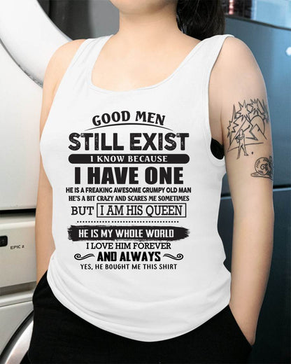 Good Men Still Exist - Perfect Gift For Your Girlfriend, Wife From Boyfriend, Husband - DTSM00 (SKU26T-0192-00)