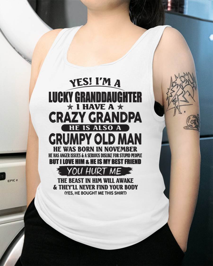 NOVEMBER - LUCKY GRANDDAUGHTER OF CRAZY GRANDPA - PERFECT GIFT FOR YOUR GRANDDAUGHTER FROM GRANDPA - DTSM11 (SKU10-150-11)