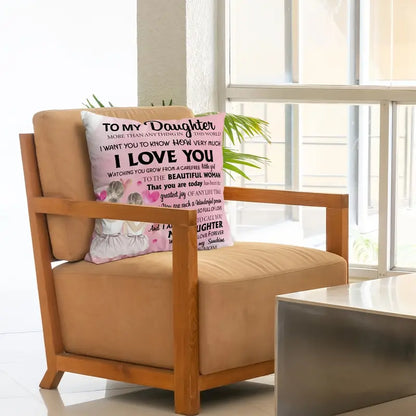 To My Daughter – A Special Gift from Mom - Pillow