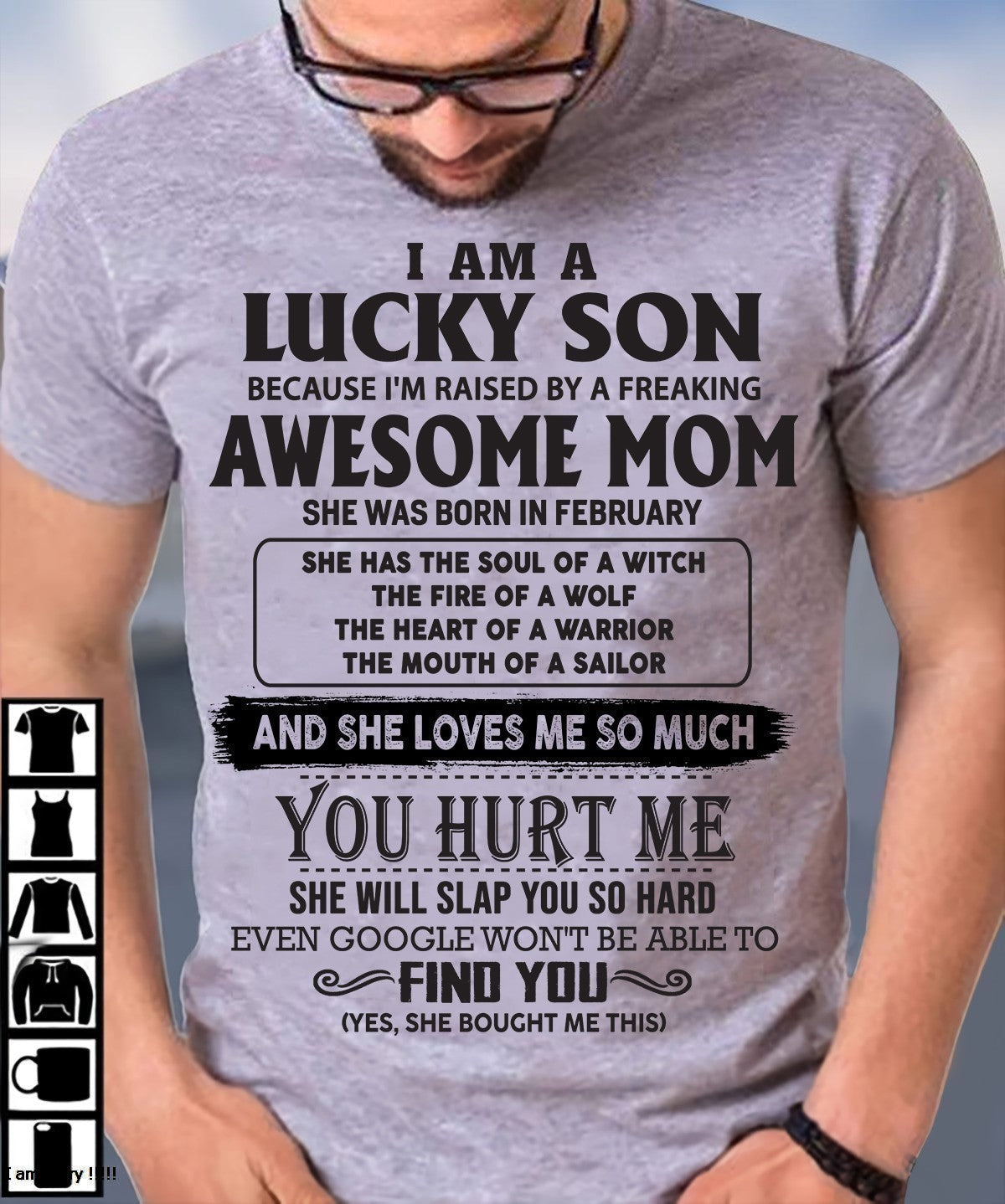 Raised by Awesome February Mom Tee - Perfect Gift For Your Son From Mom DTSM02 (LUCKY SON NEW-02)