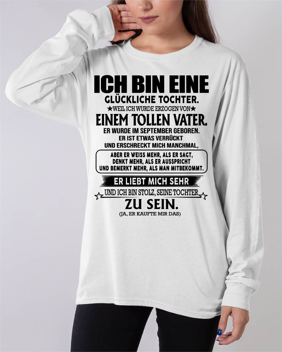 SEPTEMBER – GLÜCKLICHE TOCHTER SHIRT – TOLLER VATER GEBOREN IM SEPTEMBER – LUSTIGES GESCHENK FÜR TOCHTER – DEUTSCHES T-SHIRT FÜR FRAUEN - DTSM09 - (12.03G TÚ ANH-09)