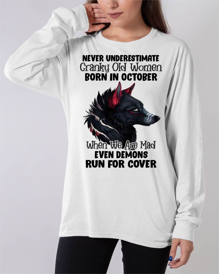 Never Underestimate Cranky Old Women Born In October – Birthday T-Shirt for Women - DTSM10 (SKU2603-45-10)