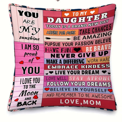 To My Daughter – A Special Gift from Mom - Pillow