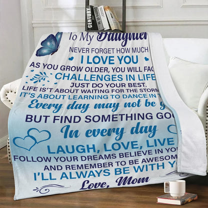 Daughter Never Forget Blanket From mom